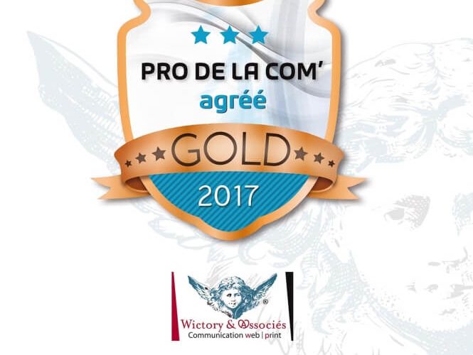 Wictory labellisée Pro de la Com “Gold“ 2017